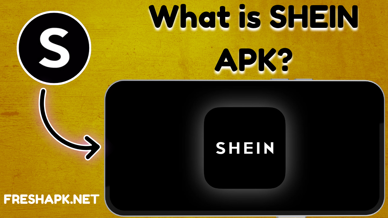 What is SHEIN APK? – Everything You Need to Know in 2025 👗